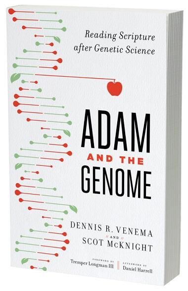 Adam and the Genome: Reading Scripture after Genetic Science