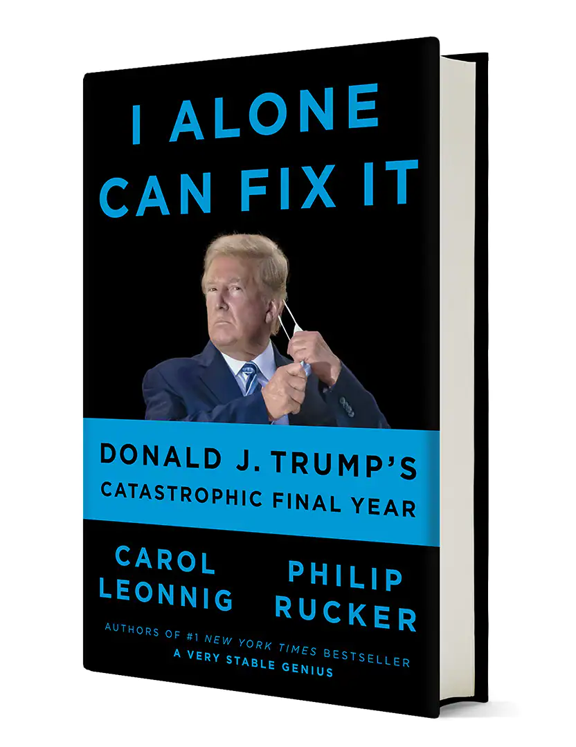 ‘I Alone Can Fix It’ book excerpt: The inside story of Trump’s defiance and inaction on Jan. 6